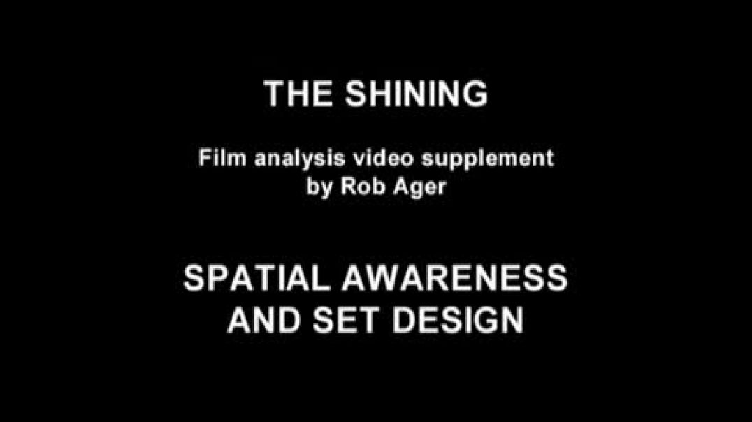 Film psychology - THE SHINING spatial awareness and set design 1of2